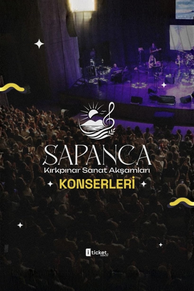 SAPANCA KIRKPINAR SANAT AKŞAMLARI KONSERLERİ