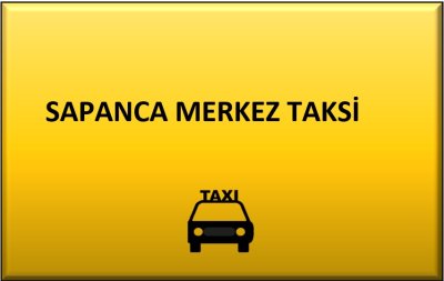 SAPANCA MERKEZ TAKSİ