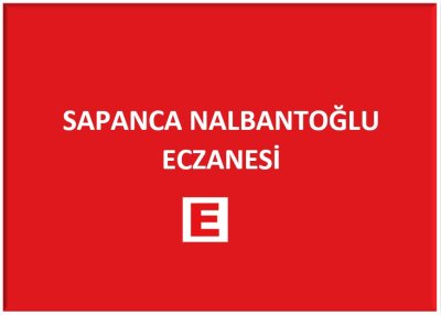 SAPANCA NALBANTOĞLU ECZANESİ