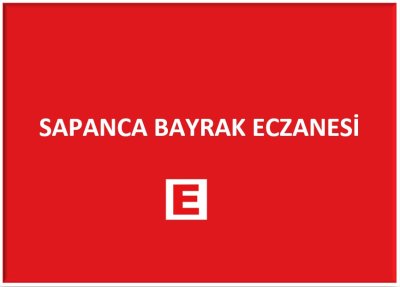 SAPANCA BAYRAK ECZANESİ